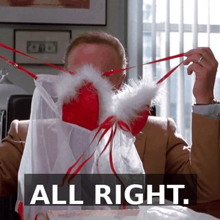 ALL RIGHT.