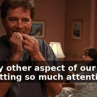 Every other aspect of our lives is getting so much attention.
