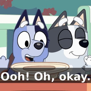 Ooh! Oh, okay.