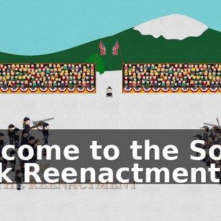 Welcome to the South Park Reenactment of
