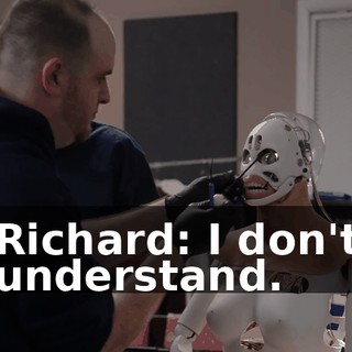 Richard: I don't understand.