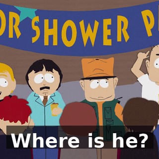 Where is he?