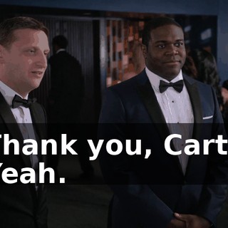 - Thank you, Carter. - Yeah.
