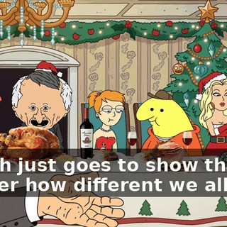 Which just goes to show that no matter how different we all are,