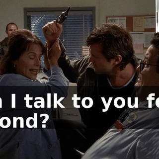 Can I talk to you for a second?