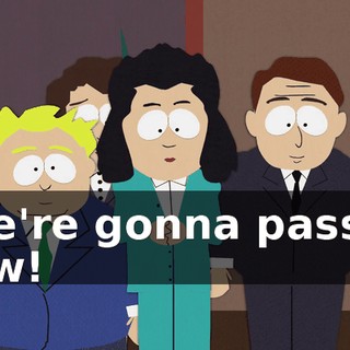 We're gonna pass a law!