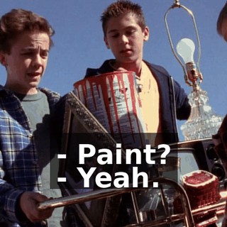 - Paint? - Yeah.