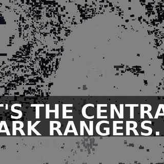 IT'S THE CENTRAL PARK RANGERS.