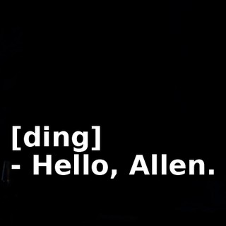 [ding] - Hello, Allen.
