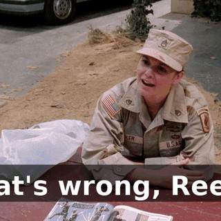 What's wrong, Reese?