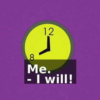 Me. - I will!