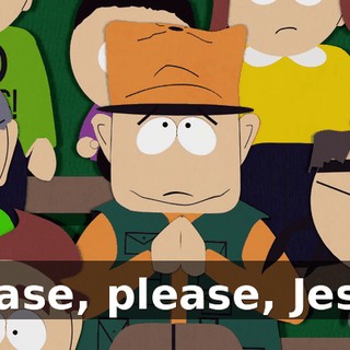 Please, please, Jesus.