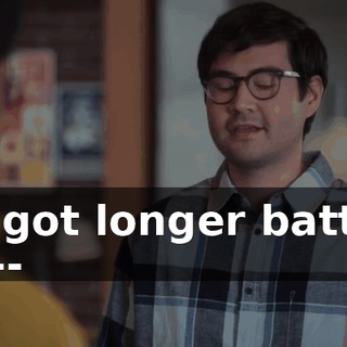 It's got longer battery life--