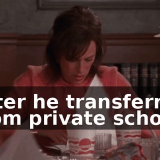 After he transferred from private school,