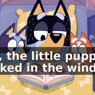 "So, the little puppy peeked in the window,