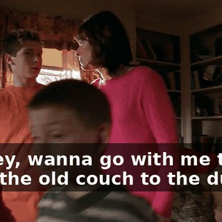 Dewey, wanna go with me to take the old couch to the dump?