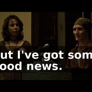 But I've got some good news.