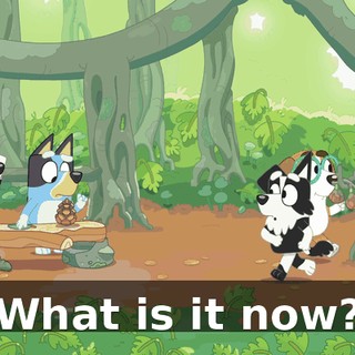 What is it now?