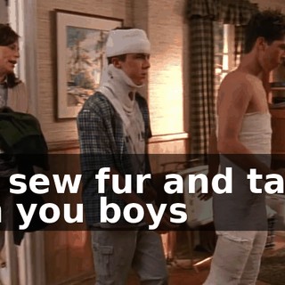 to sew fur and tails on you boys