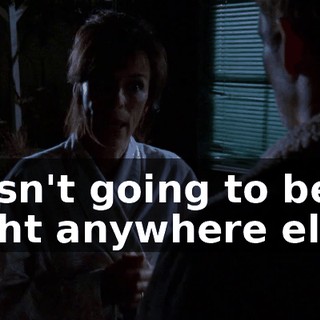 it isn't going to be right anywhere else.
