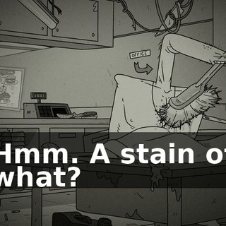 Hmm. A stain of what?