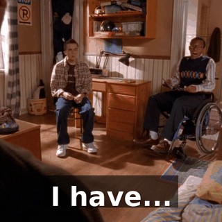 I have...