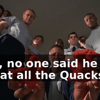 Hey, no one said he had to eat all the Quacks.