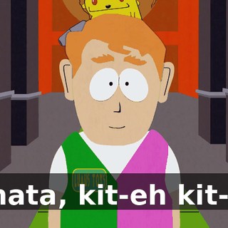 Minata, kit-eh kit-eh.
