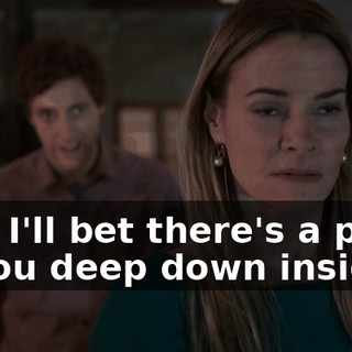 that I'll bet there's a piece of you deep down inside