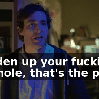 hidden up your fucking asshole, that's the plan!