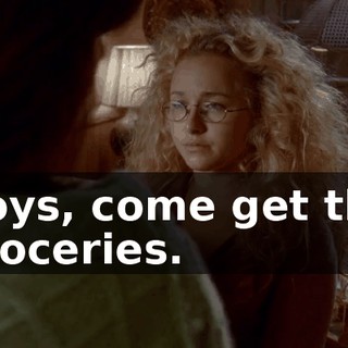 Boys, come get the groceries.