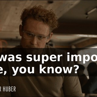 that was super important to me, you know?
