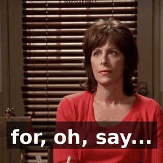 for, oh, say...
