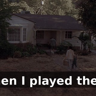 Then I played the...