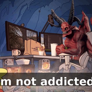 I'm not addicted!