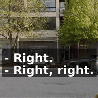 - Right. - Right, right.