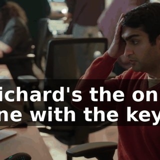 Richard's the only one with the keys
