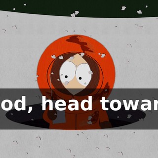 Good, head towards it.