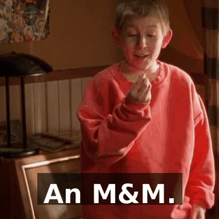An M&M.