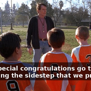 And special congratulations go to Billy for using the sidestep that we practice