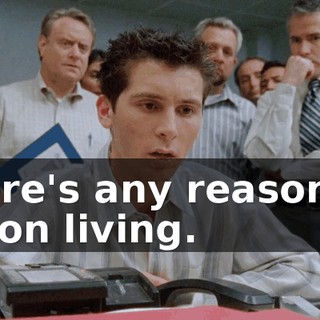 there's any reason to go on living.