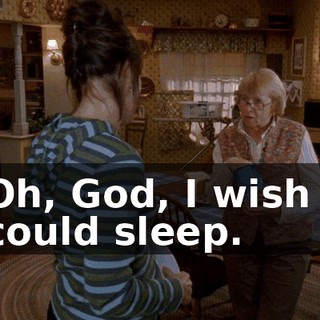 Oh, God, I wish I could sleep.