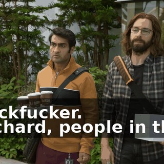 - Cockfucker. - Richard, people in there