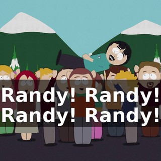 Randy! Randy! Randy! Randy!