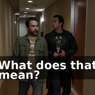 What does that mean?
