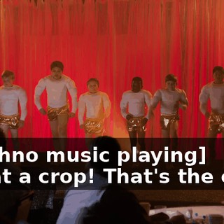 -[techno music playing] -What a crop! That's the crop!