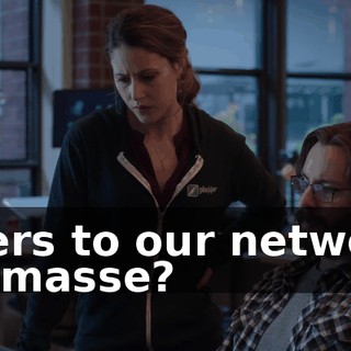 users to our network en masse?
