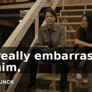It's really embarrassing for him,