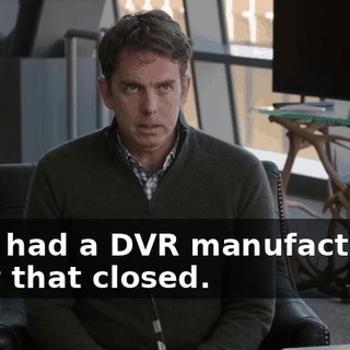 They had a DVR manufacturing plant that closed.