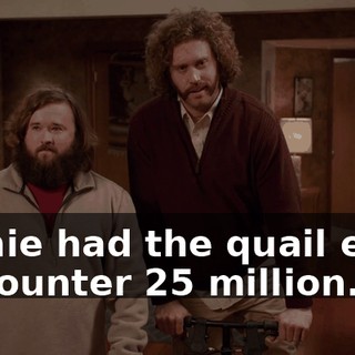 Richie had the quail eggs to counter 25 million.